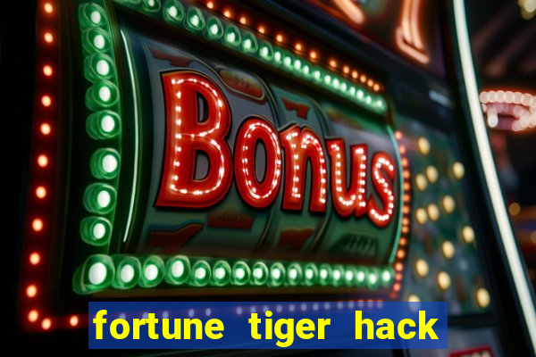 fortune tiger hack apk dinheiro infinito